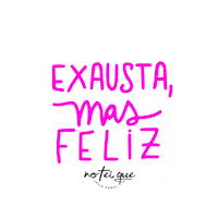 Feliz Exausta Sticker