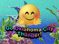 Go Oklahoma City Thunder!