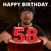 Happy 58th Birthday