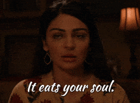 It eats your soul