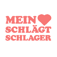 Mein Herz Schlgt Schlager Sticker by Sony Music Germany