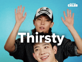 Thirsty