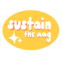 sustainthemag sustainable sustainability climate change eco-friendly Sticker