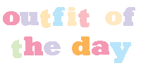 Outfit Of The Day Sticker by Hollyhoque