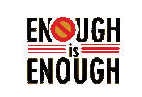 Warning Enough Is Enough Sticker by DOWNSIGN