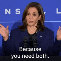 Because you need both.