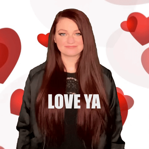 Love ya