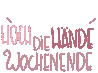 Happyweekend Sticker by Kleinod-Illustrationen UG