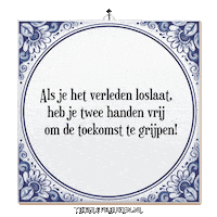 Humor Spreuk Sticker by Tegelspreuken.nl