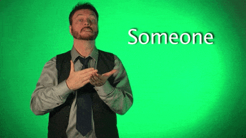 sign language someone GIF by Sign with Robert