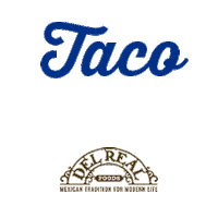 DelRealFoods tuesday taco mexicanfood tacotuesday Sticker