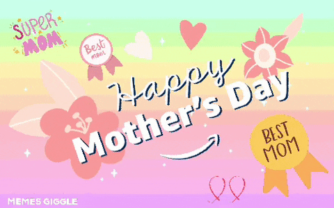 memesgiggle giphyattribution 2021 happy mothers day memes giggle GIF