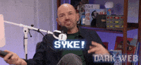 Just Kidding Jk GIF by Dark Web