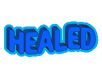 Healed Sticker by Favor Church