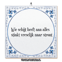 Humor Spreuk Sticker by Tegelspreuken.nl