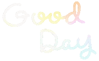 Good Day Rainbow Sticker