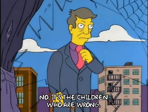 No, it's the children who are wrong