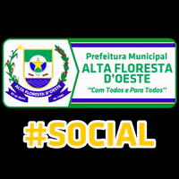 AltaFlorestaPrefeitura alta floresta ro alta floresta doeste afo social GIF