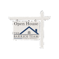 thebarriosteamre real estate open house the barrios team Sticker