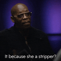 It Because She A Stripper?