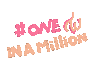 One In A Million 트와이스 Sticker