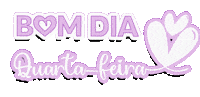 Bom Dia Quarta-Feira Sticker
