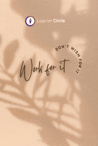 Motivation Work Learner Circle GIF by Learner Circle