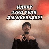43 Year Anniversary GIF
