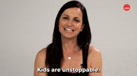 Kids Are Unstoppable