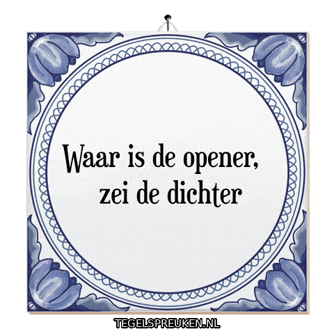 Humor Opener Sticker by Tegelspreuken.nl