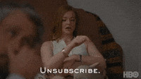 Unsubscribe