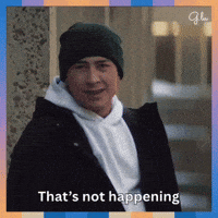 Not Happening GIF