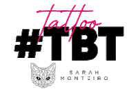 sarahtattoo tattoo tbt sarah tatuagem Sticker