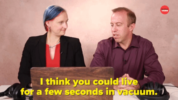 You Could live for a Few Seconds in Vacuum