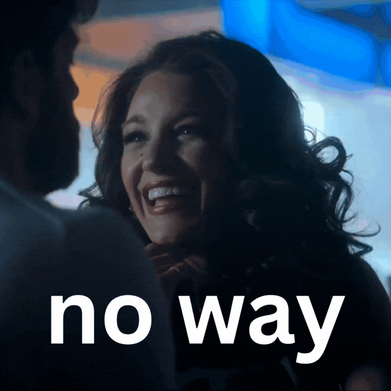 No Way What GIF by Blake Lively Fan