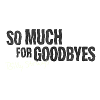 Somuchforgoodbyes Sticker by Billy Strings