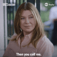 You Call Me Greys Anatomy GIF by ABC Network