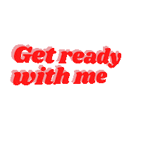 Get Ready With Me Sticker by The Brow Project
