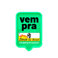 zeusdobrasil preventivo epis shoppingdasegurança vemprazeus Sticker