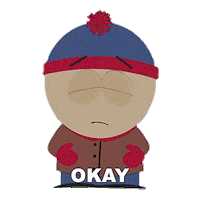Stan Marsh Ok Sticker by South Park