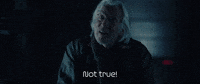 Not True!