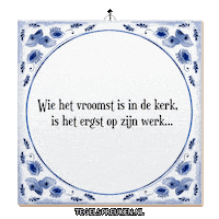 Werk Vroom Sticker by Tegelspreuken.nl