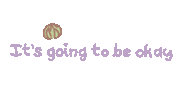 It Will Be Okay World Mental Health Day Sticker