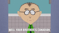 Your Brother Is Canadian