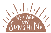You Are My Sunshine Sun Sticker