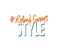Fashion Style Sticker by Roland-Garros