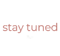 Tune In Stay Tuned Sticker by Think First - Agência de Comunicação, Marketing e Publicidade