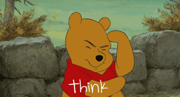 Disney gif. Winnie the Pooh rubs his chin and squints his eyes as he pokes his head with his hand. Text, "Think."
