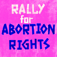 Text gif. Letters of white and blue tape atop a pink background read "Rally for abortion rights."