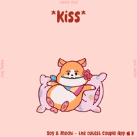 Kisses GIF by SoyandMochi